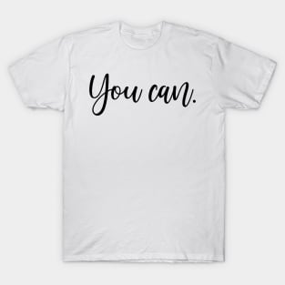 You can T-Shirt